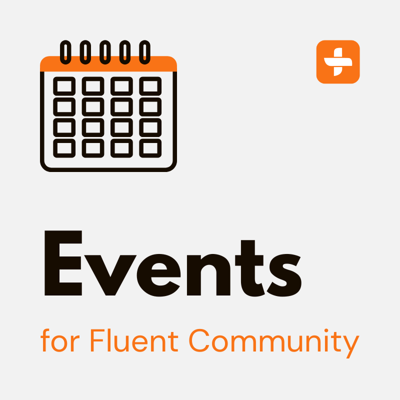 Events for Fluent Community